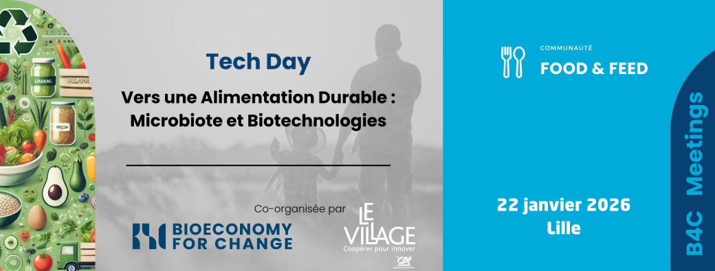 Tech Day Alimentation durable : microbiote et biotechnologies