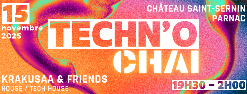 Techn'Ô Chai 