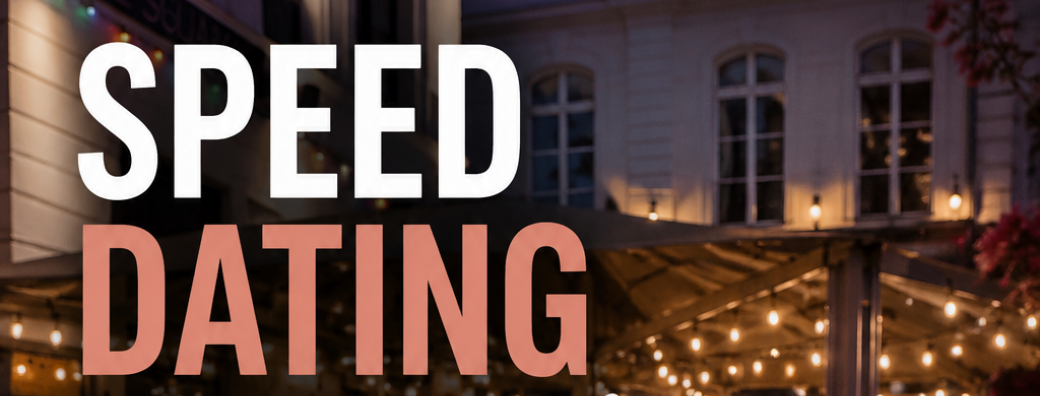 Speed Dating Classique by GG - 30 Juin 