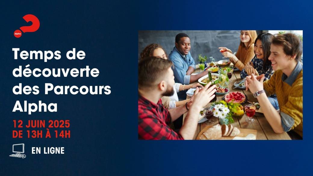 Temps de découverte des Parcours Alpha - en ligne