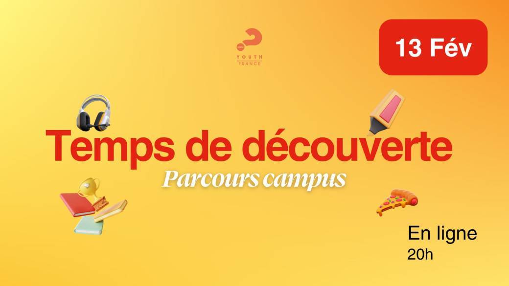 Temps de découverte Parcours Campus - en ligne - 13 février 2026