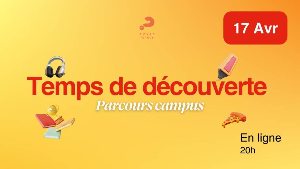 Temps de découverte Parcours Campus - en ligne - 17 avril 2026