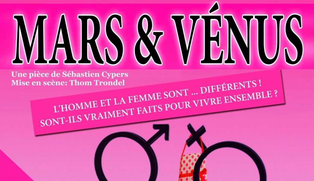 THÉÂTRE HUMOUR "MARS ET VÉNUS "