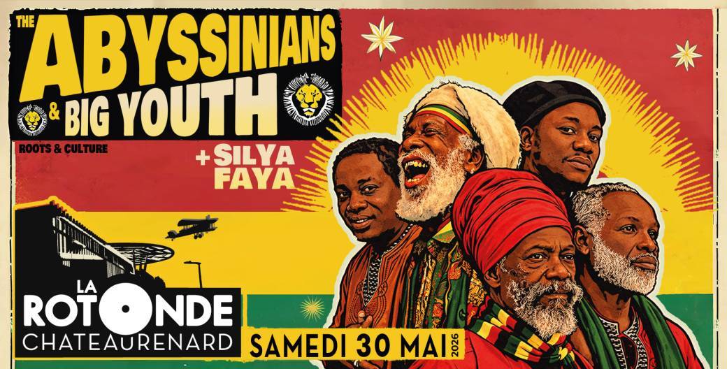 THE ABYSSINIANS & BIG YOUTH + SILYA FAYA