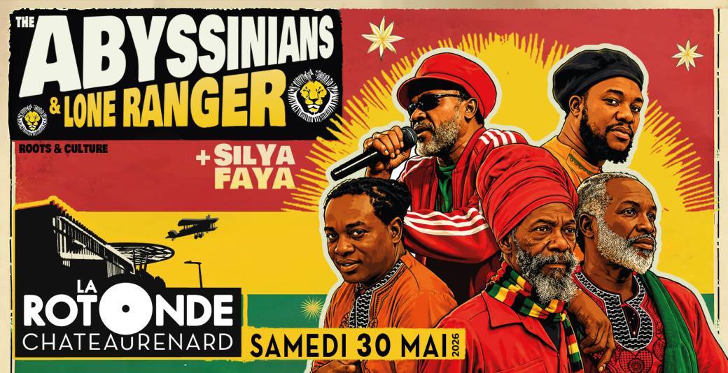 THE ABYSSINIANS + LONE RANGER + SILYA FAYA
