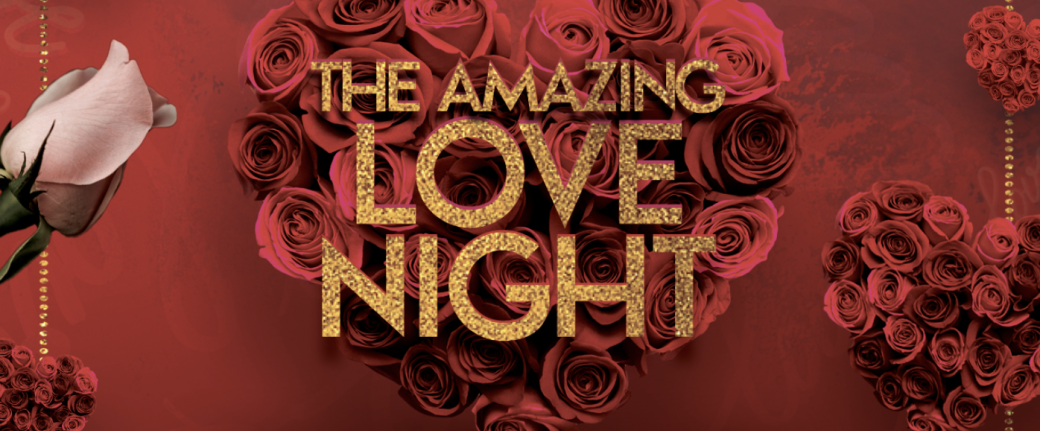 The Amazing Love Night
