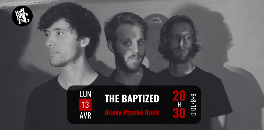 THE BAPTIZED (Heavy Psyché Rock)