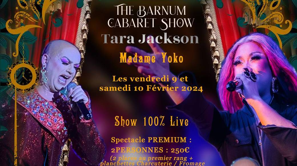 The Barnum Cabaret Show - Tara Jackson from Paris @Barnum