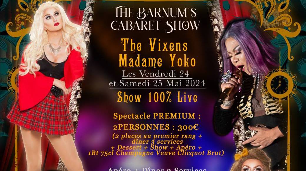 The Barnum's Cabaret Show - The Vixens ARE BACK UK STARS @Barnum