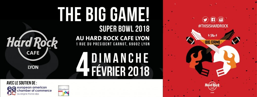 The Big Game 2018 - Hard Rock Cafe Lyon