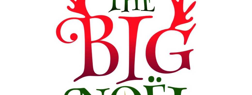 The BIG Noël