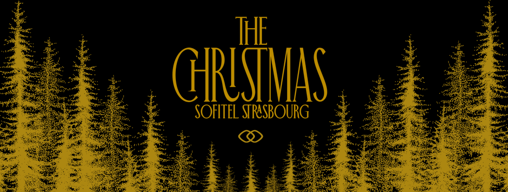THE CHRISTMAS SOFITEL STRASBOURG