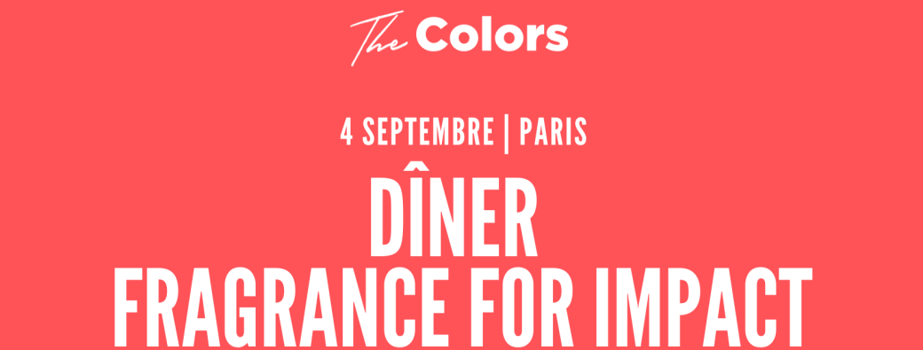 Dîner The Colors : Fragrance For Impact