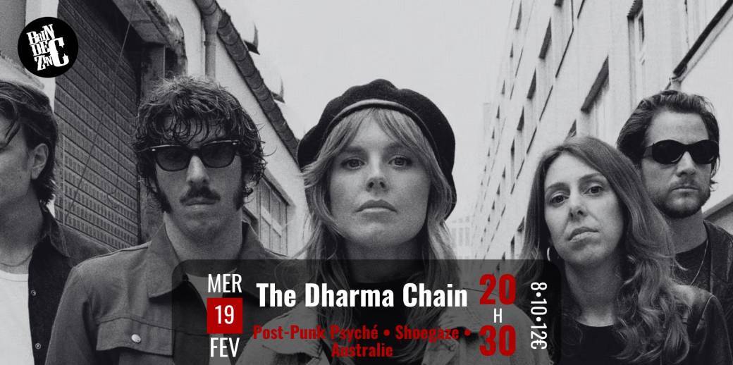 The Dharma Chain (Post-Punk Psyché • Shoegaze • Australie)
