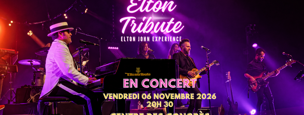 ELTONTRIBUTE - Elton John Expérience