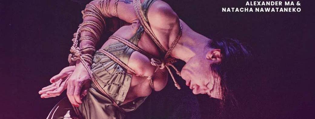 The Eros of Challenge-Workshop & Festival Shibari avec Alexander Ma & Natasha Nawataneko