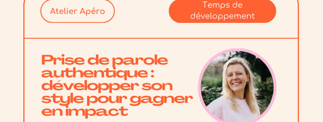 The GoodCare Atelier Apéro : La prise de parole authentique