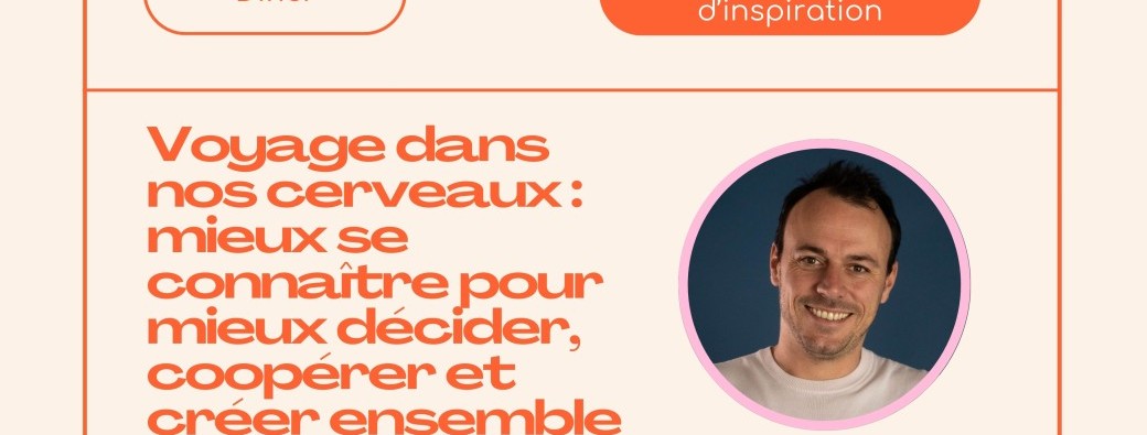 The GoodCare Dîner : Voyage dans nos cerveaux