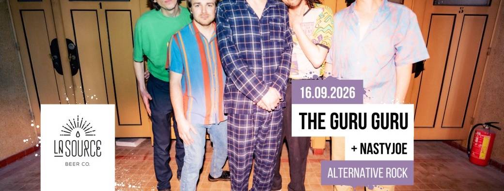 The Guru Guru + NASTYJOE