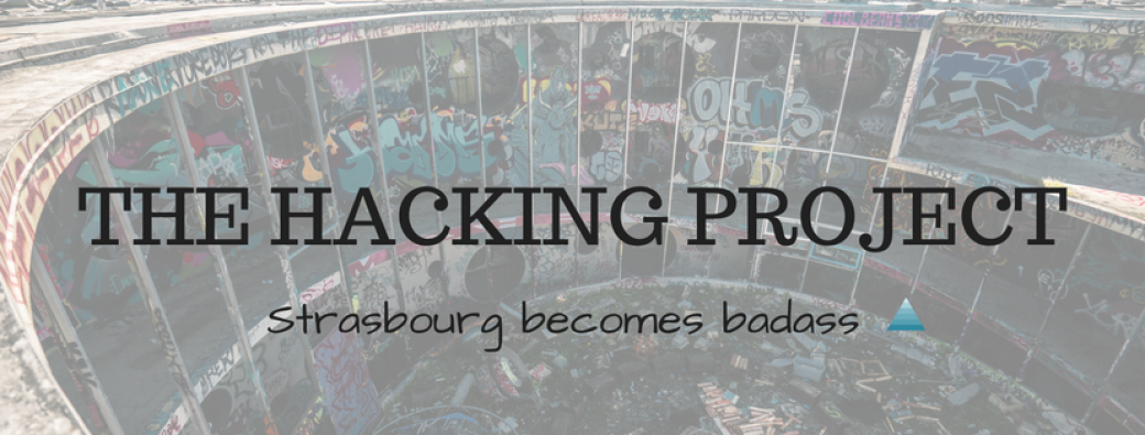 The Hacking Project Strasbourg