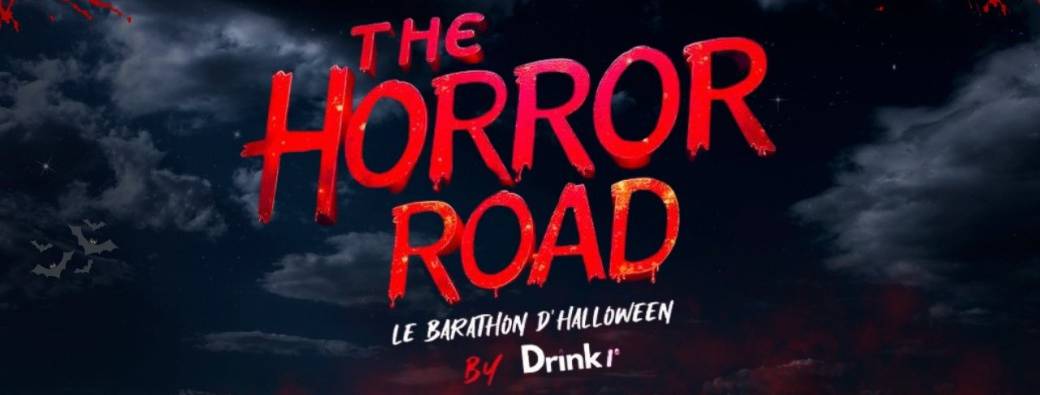 The Horror Road - Le Barathon Géant d'Halloween 