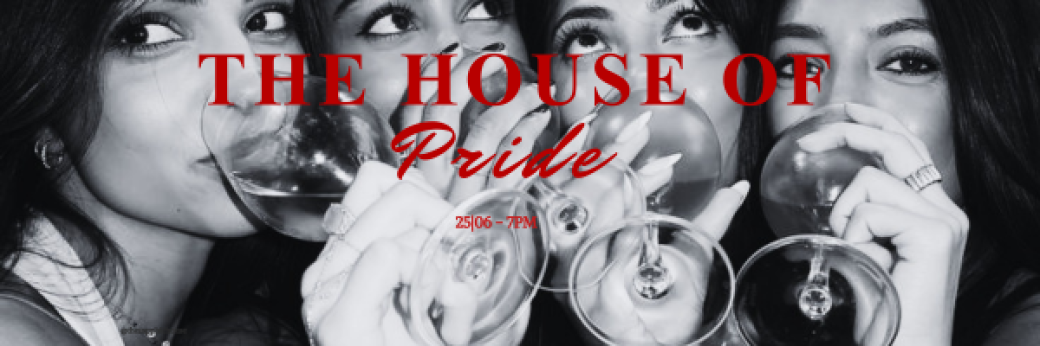 The House of Pride 