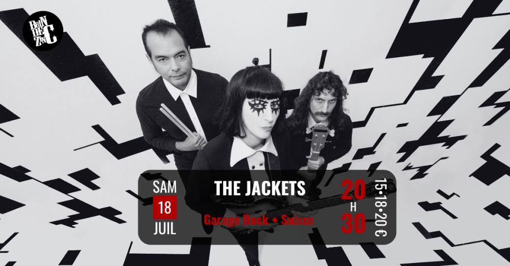 The Jackets (Garage Rock • Suisse) 