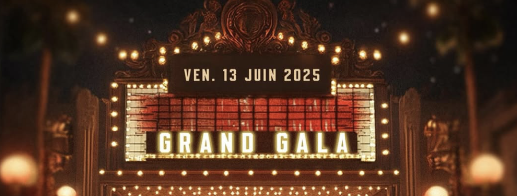 LE GRAND GALA