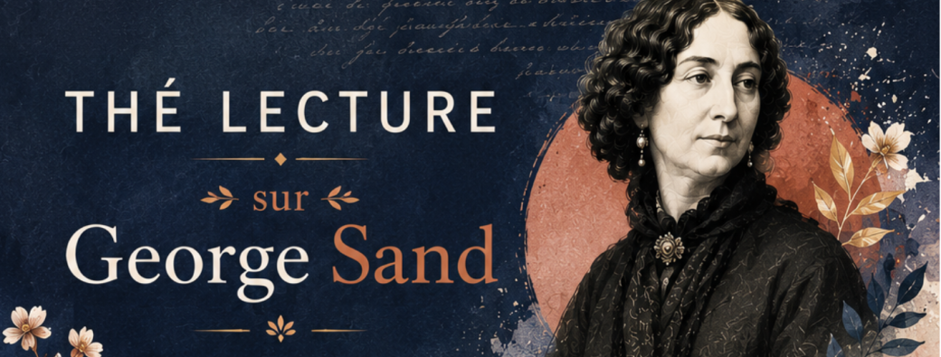 Thé-lecture sur George Sand