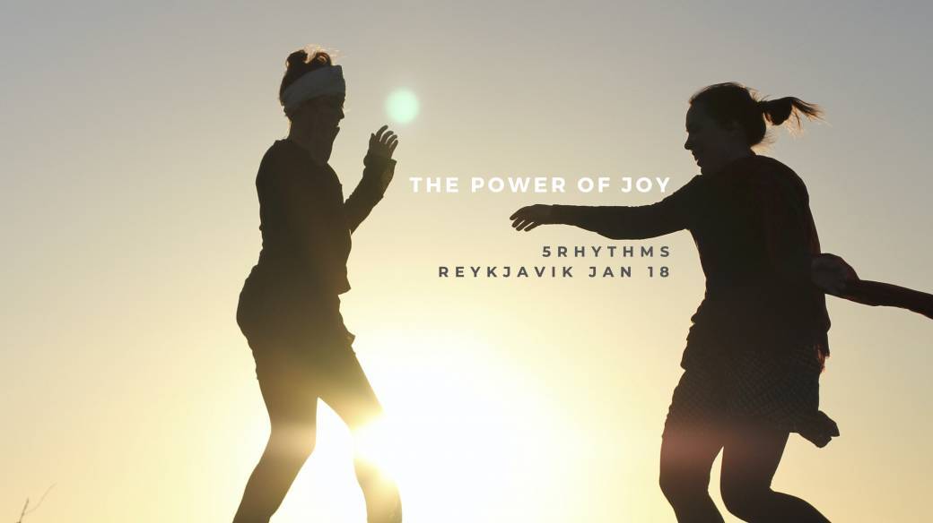 THE POWER OF JOY - REYKJAVIK