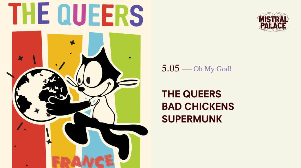 THE QUEERS + BAD CHICKENS + SUPERMUNK