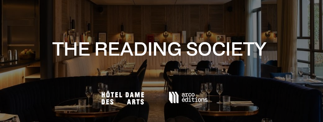 The Reading Society #1 — Hôtel Dame des Arts avec Arco Editions & Une Camusienne