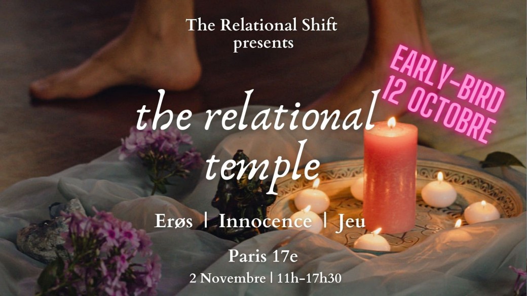 The Relational Temple: Eros, Innocence, Jeu