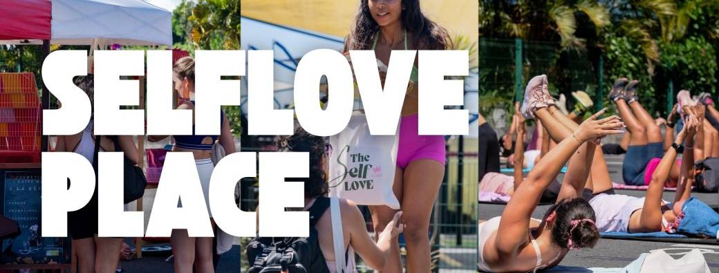 THE SELF LOVE PLACE #2 - APRÈS-MIDI