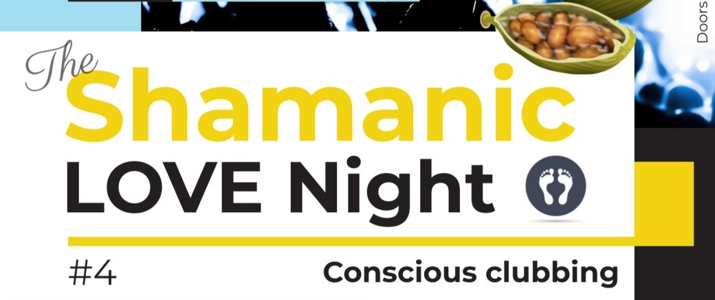 The Shamanic Love Night #4 - Summer Cacao Party!