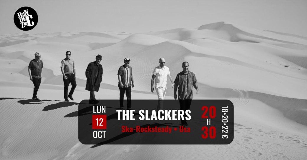 The Slackers  (Ska-Rocksteady • Usa)  