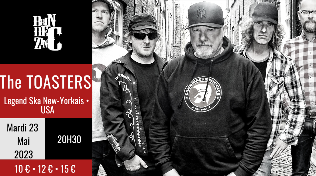 Tickets The Toasters (Legend Ska NewYorkais • USA) Billetweb