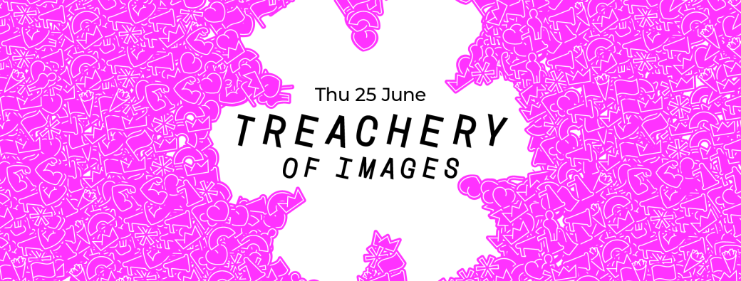 The Treachery of Images