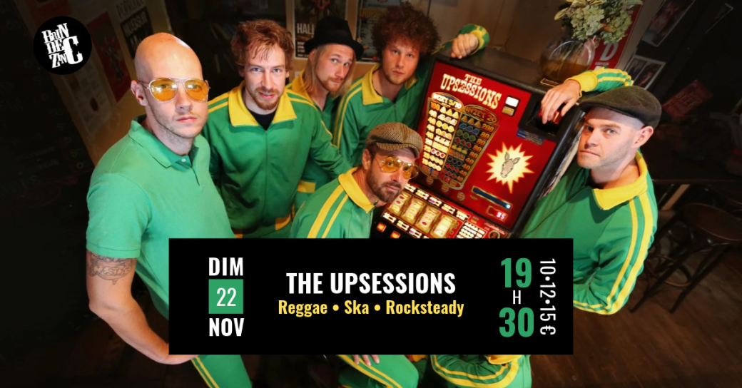 The Upsessions (Reggae • Ska • Rocksteady • Pays-Bas)