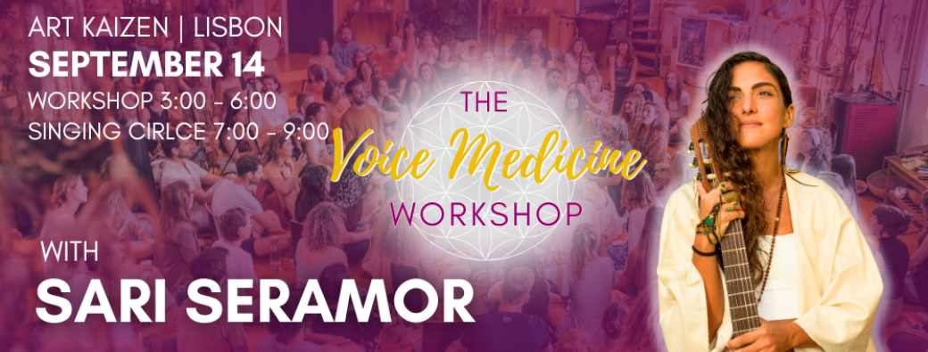 The Voice Medicine Workshop with Sari Seramor