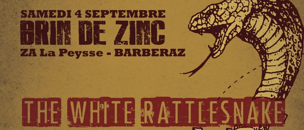 The White Rattlesnake (Sortie d'album) +  1ère partie : Louis Mezzasoma