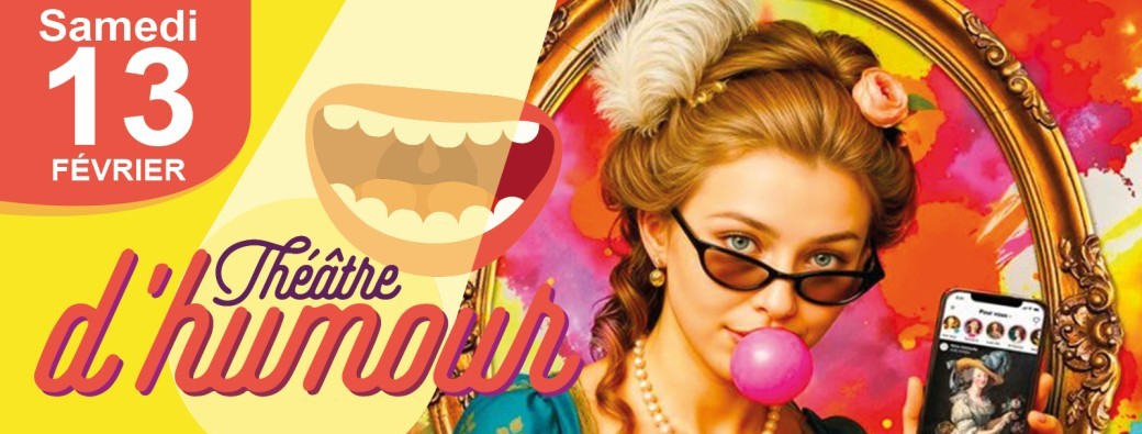 Théâtre d'Humour - #MARIE-ANTOINETTE