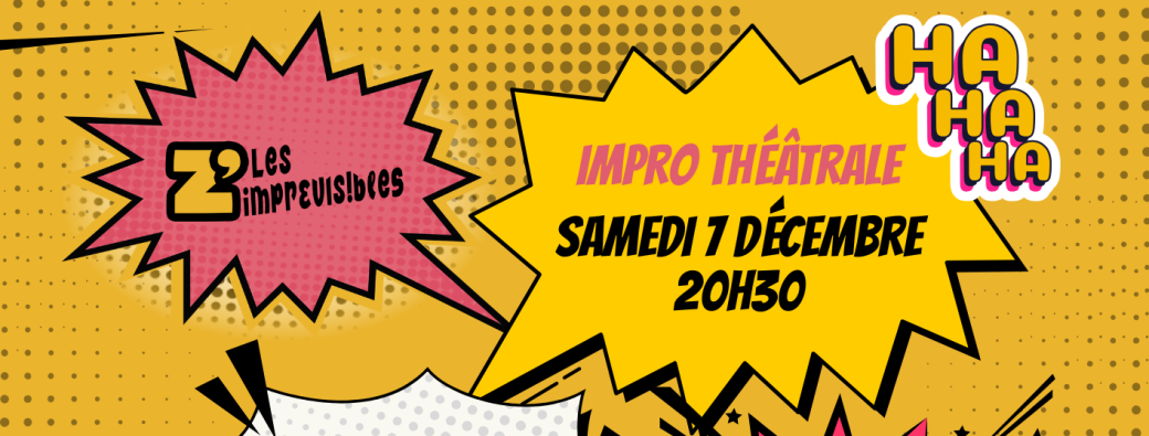 Théâtre d'impro : Show des Z'imprévisibles
