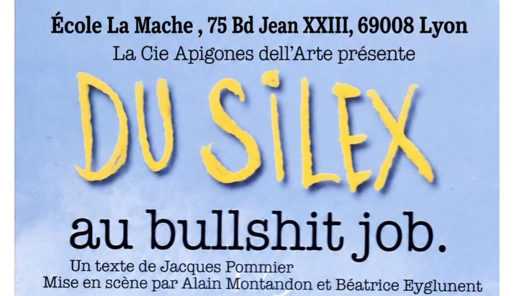 théâtre - Du Silex au Bullshit job
