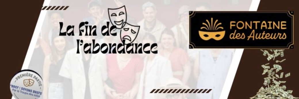 LA FIN DE L'ABONDANCE