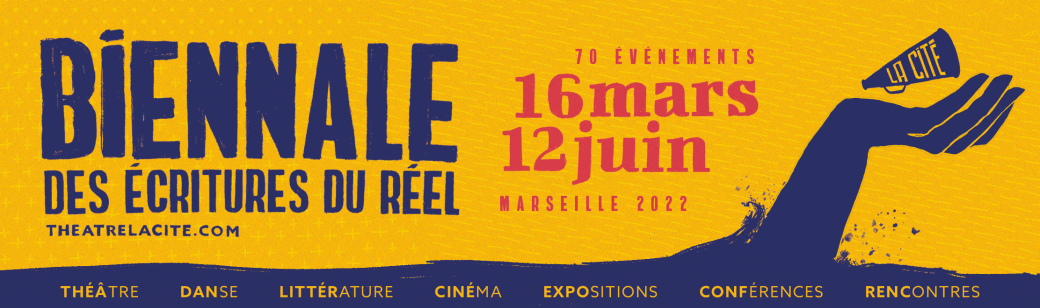 Biennale des écritures du réel #6