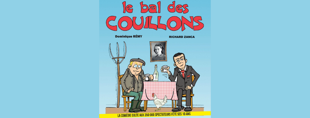 LAVOIR / Théâtre - Le Bal des Couillons
