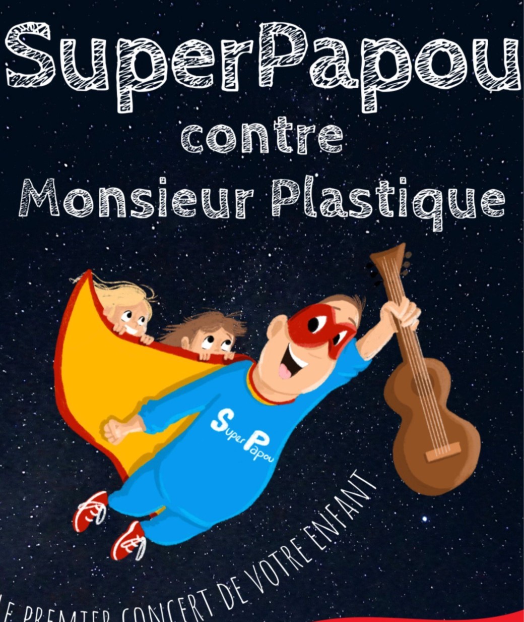 Théâtre : SuperPapou contre Monsieur  Plastique
