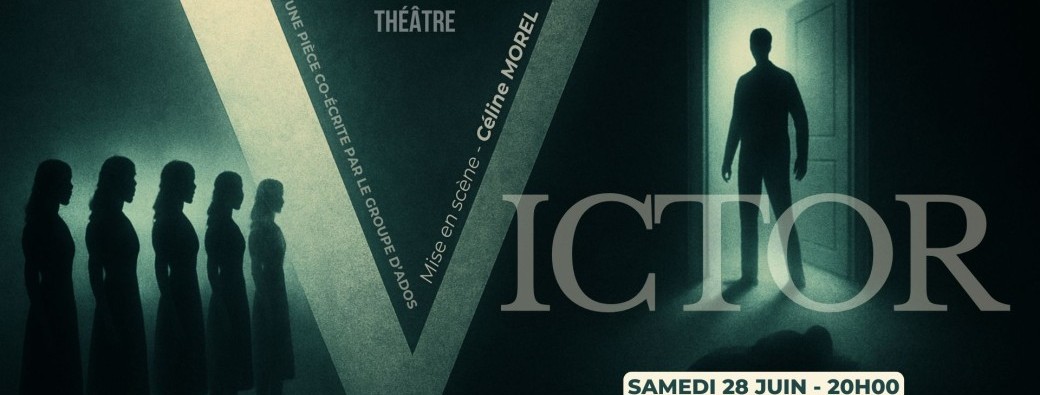 Théâtre - "Victor"