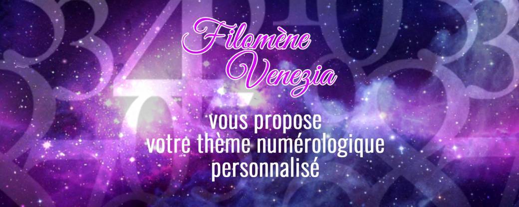Votre thème numérologique personnalisé par Filomène Voyance